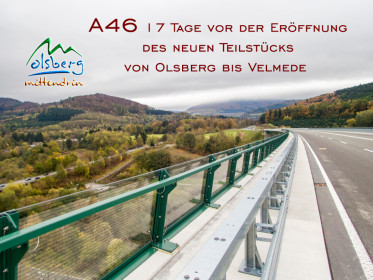A46 17 Tage vor der Eröffnung des neuen Teilstücks von Olsberg bis Velmede 