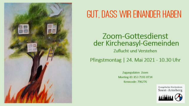 2021 05 24 Gut dass wir einander haben